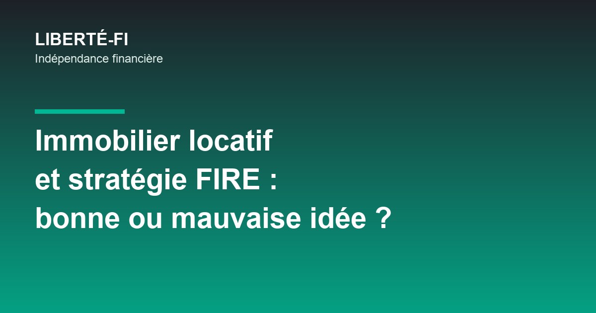 Immeuble d'investissement locatif sur fond de gradient Liberté-FI illustrant l'effet de levier dans une stratégie FIRE